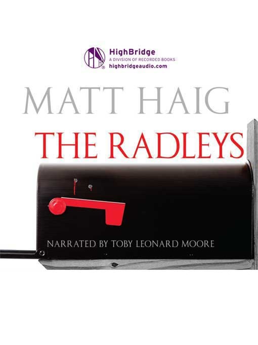 Title details for The Radleys by Matt Haig - Available